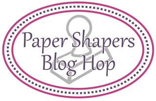 Paper Shapers Blog Hop im August